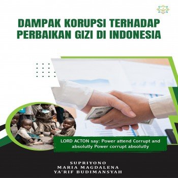 DAMPAK KORUPSI TERHADAP PERBAIKAN GIZI DI INDONESIA