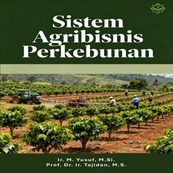 Sistem Agribisnis Perkebunan