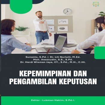 KEPEMIMPINAN DAN PENGAMBILAN KEPUTUSAN
