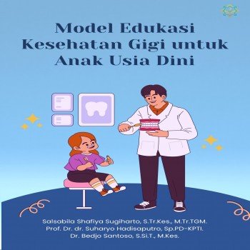 Model Edukasi Kesehatan Gigi untuk Anak Usia Dini