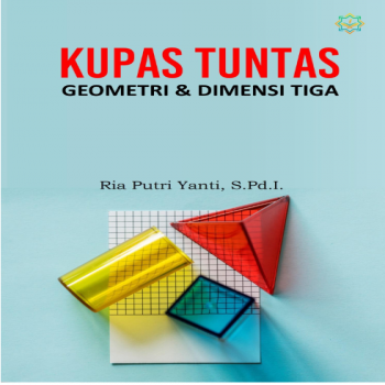 Kupas Tuntas Geometri dan Dimensi 3