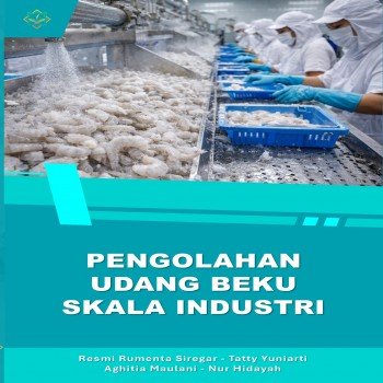 Pengolahan Udang Beku Skala Industri