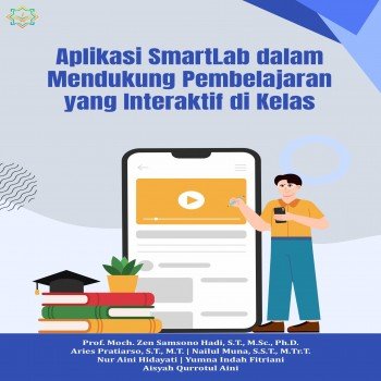 Aplikasi SmartLab dalam Mendukung Pembelajaran yang Interaktif di Kelas