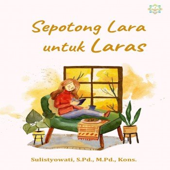 Sepotong Lara untuk Laras