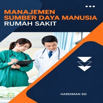 MANAJEMEN SUMBER DAYA MANUSIA RUMAH SAKIT