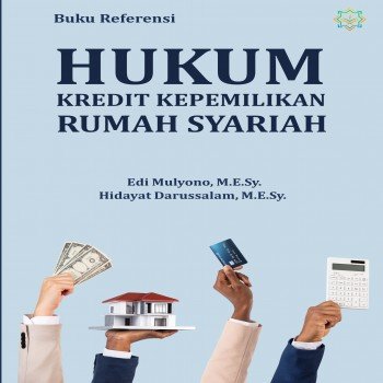 Hukum kredit kepemilikan rumah syariah