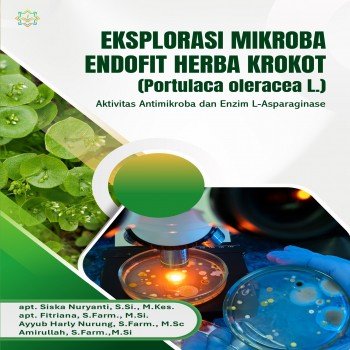 Eksplorasi Mikroba Endofit Herba Krokot Portulaca oleracea L Aktivitas Antimikroba dan Enzim L Aspa