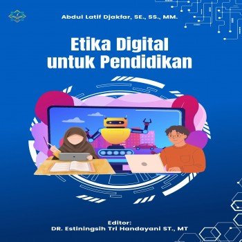 Etika Digital untuk Pendidikan