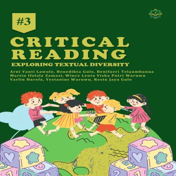 CRITICAL READING 3 Exploring Textual Diversity