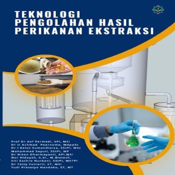 Teknologi Pengolahan Hasil Perikanan Ekstraksi