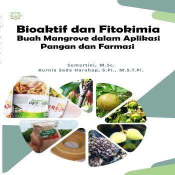Bioaktif dan Fitokimia Buah Mangrove dalam Aplikasi Pangan dan Farmasi