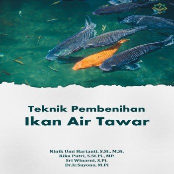 Teknik pembenihan ikan air tawar