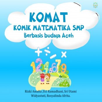 KOMAT: komik matematika SMP berbasis budaya aceh