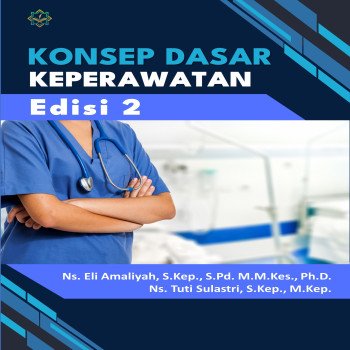 Konsep Dasar Keperawatan Edisi 2