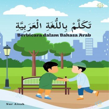 Takallam billugotil Arabiyyah Berbicara Dalam Bahasa Arab