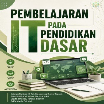 PEMBELAJARAN IT PADA PENDIDIKAN DASAR