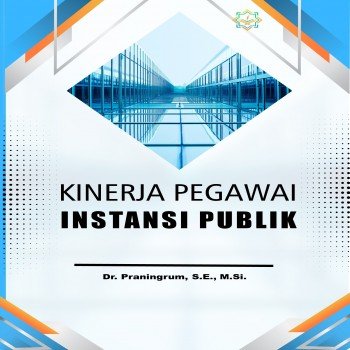 Kinerja Pegawai Instansi Publik