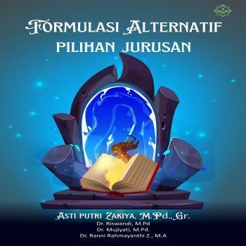 Formulatif Alternatif Pilihan Jurusan