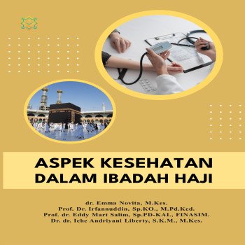 Aspek Kesehatan dalam Ibadah Haji