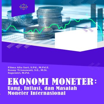 EKONOMI MONETER Uang Inflansi dan Masalah Moneter Internasional