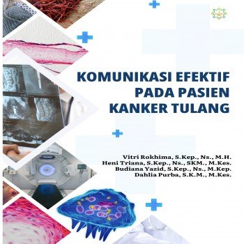 KOMUNIKASI EFEKTIF PADA PASIEN KANKER TULANG