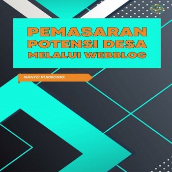 Pemasaran potensi desa melalui webblog