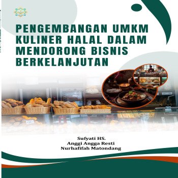 Pengembangan UMKM Kuliner Halal Dalam Mendorong Bisnis Berkelanjutan