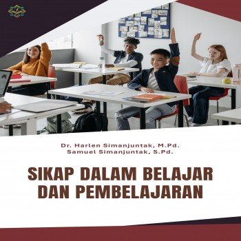 SIKAP DALAM BELAJAR DAN PEMBELAJARAN
