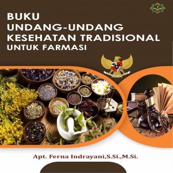 Undang undang kesehatan tradisional untuk farmasi