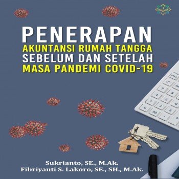Penerapan Akuntansi Rumah Tangga Sebelum dan Setelah Masa Pandemi Covid-19