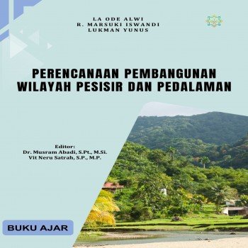 Perencanaan Pembangunan Wilayah Pesisir dan Pedalaman