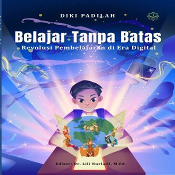 BELAJAR TANPA BATAS Revolusi Pembelajaran di Era Digital