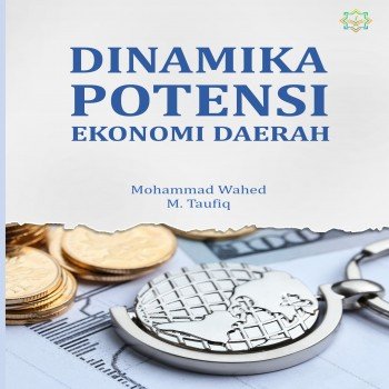 Dinamika potensi ekonomi daerah